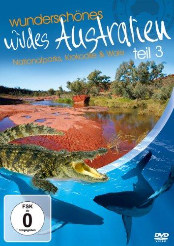 Wunderschönes Wildes Australien - Teil 3