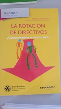 Rotacion de directivos, la (Topten Business Experts)