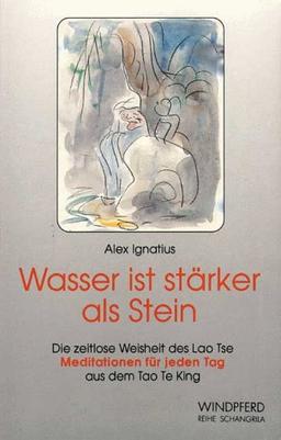 Wasser ist stärker als Stein