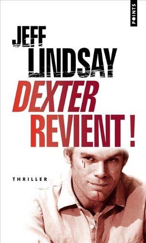 Dexter revient !