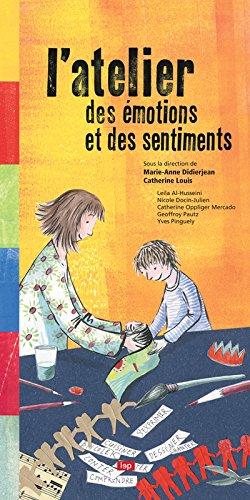 L'atelier des émotions et des sentiments