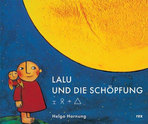 Lalu und die Schöpfung