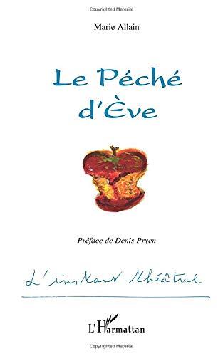 Le péché d'Eve : comédie dramatique