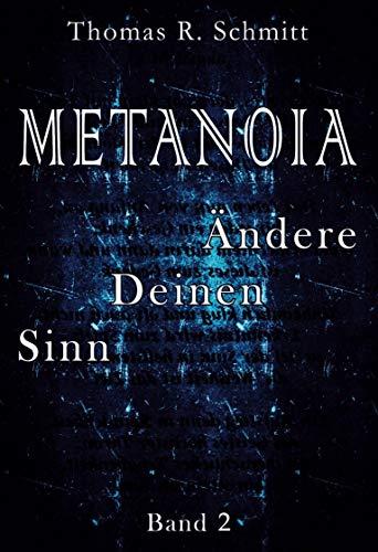 METANOIA - Ändere Deinen Sinn - Band 2 (GedichtBildBand)