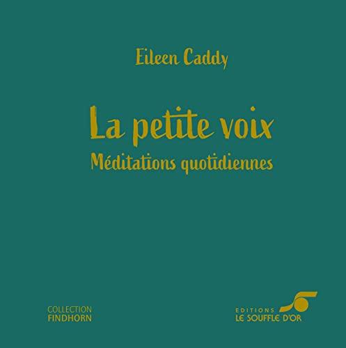 La petite voix : méditations quotidiennes