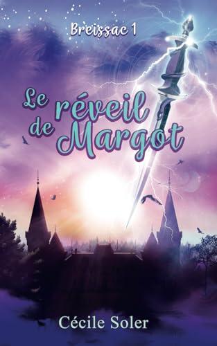 Le réveil de Margot