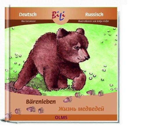 Bärenleben: Deutsch-russische Ausgabe