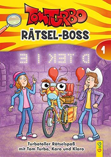 Tom Turbo - Rätsel-Boss 1: Turbotoller Rätselspaß mit Tom Turbo, Karo und Klaro (Tom Turbo: Turbotolle Leseabenteuer)