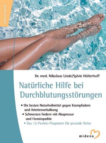 Natürliche Hilfe bei Durchblutungsstörungen