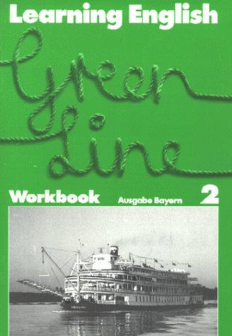 Learning English, Green Line, Ausgabe für Bayern, Workbook zu Tl. 2