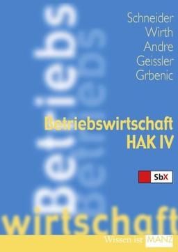 Betriebswirtschaft: HAK IV