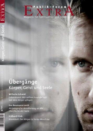 Übergänge - Körper, Geist und Seele