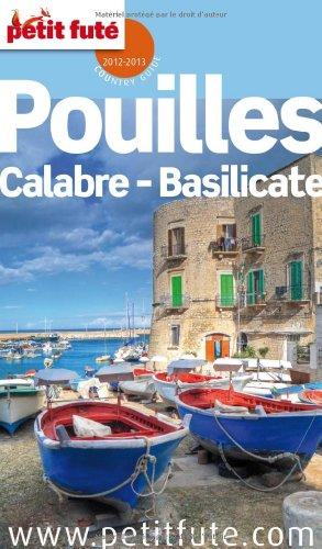 Pouilles, Calabre, Basilicate : 2012-2013