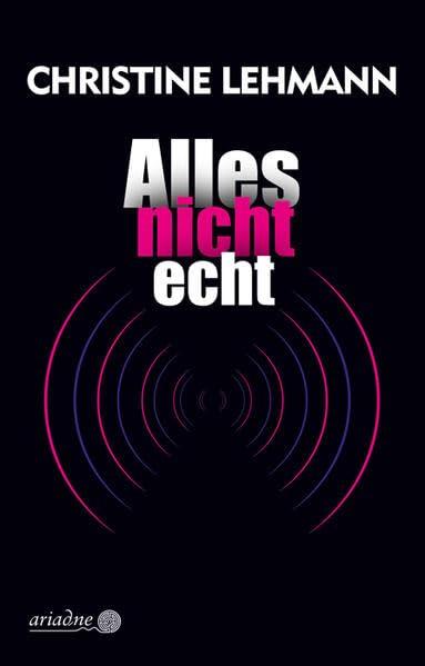 Alles nicht echt (Ariadne)