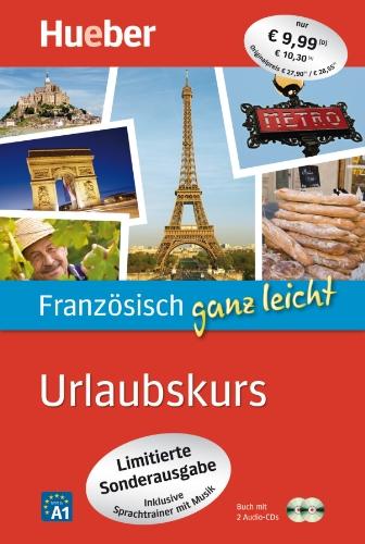 Französisch ganz leicht Urlaubskurs - Limitierte Sonderausgabe: inklusive Sprachtrainer mit Musik / Paket