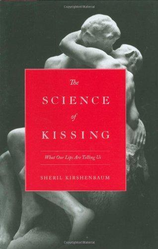 The Science of Kissing: What Our Lips Are Telling Us