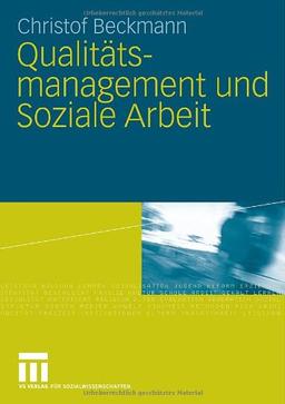 Qualitätsmanagement Und Soziale Arbeit (German Edition)