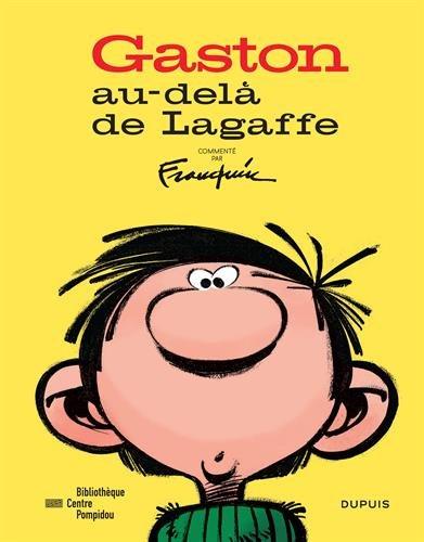 Gaston, au-delà de Lagaffe