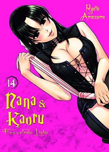 Nana & Kaoru: Bd. 14