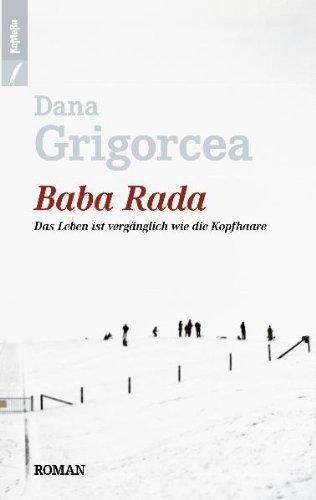 Baba Rada: Das Leben ist vergänglich wie die Kopfhaare