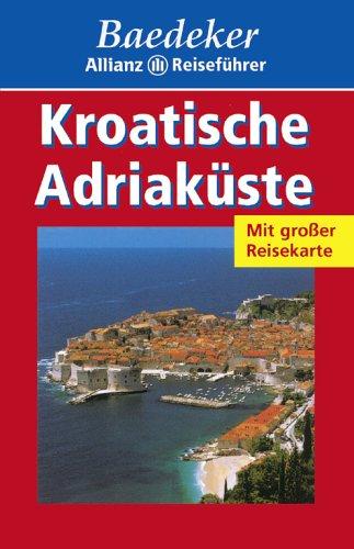 Baedeker Allianz Reiseführer Kroatische Adriaküste