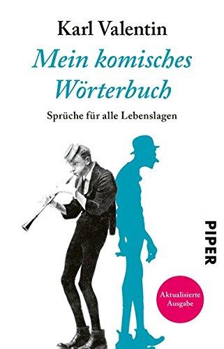 Mein komisches Wörterbuch: Sprüche für alle Lebenslagen