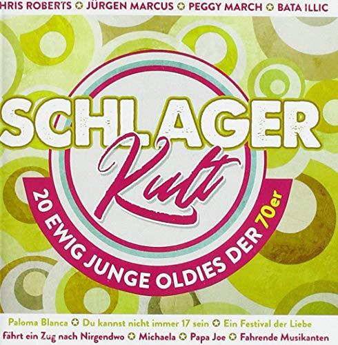 Schlager Kult - 20 Ewig Junge Oldies der 70er; Paloma Blanca; Michaela; Caroline; Der kleine Prinz; Du kannst nicht immer 17 sein; Silvermoon Baby; Eine neue Liebe ist wie ein neues Leben