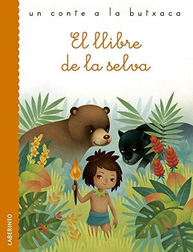 El llibre de la selva (Un conte a la butxaca, Band 39)