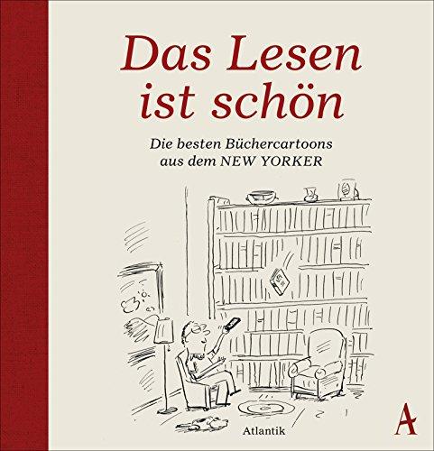 Das Lesen ist schön: Die besten Büchercartoons aus dem New Yorker