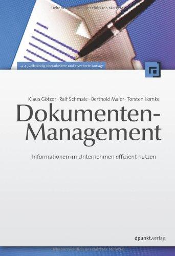 Dokumenten-Management: Informationen im Unternehmen effizient nutzen