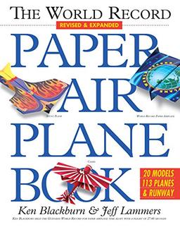 World Record Paper Airplane Book (Paper Airplanes)