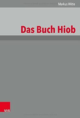 Das Buch Hiob (Das Alte Testament Deutsch: Neues Göttinger Bibelwerk)