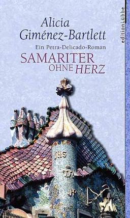 Samariter ohne Herz. Ein Petra Delicado-Roman