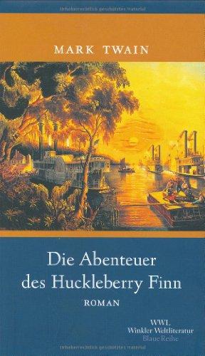 Die Abenteuer des Huckleberry Finn