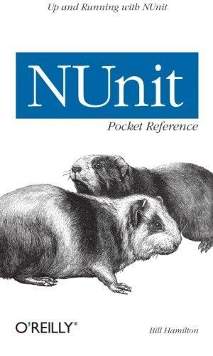 NUnit Pocket Reference (Pocket Reference (O'Reilly))