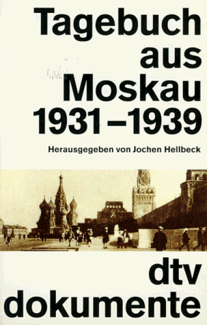 Tagebuch aus Moskau 1931-1939.