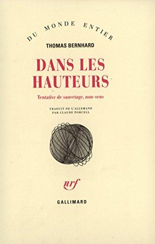 Dans les hauteurs : tentative de sauvetage, non-sens