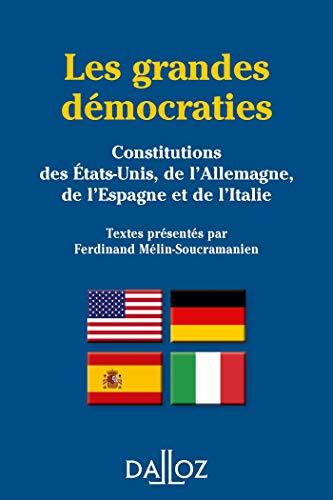 Les grandes démocraties : Constitutions des Etats-Unis, de l'Allemagne, de l'Espagne et de l'Italie