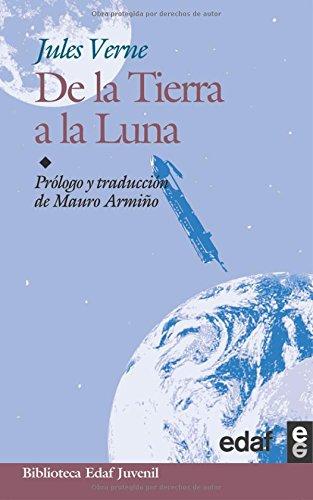 De la tierra a la luna (Biblioteca Edaf Juvenil)