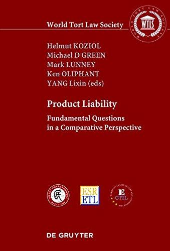 PRODUCT LIABILITY: Fundamental Questions in a Comparative Perspective