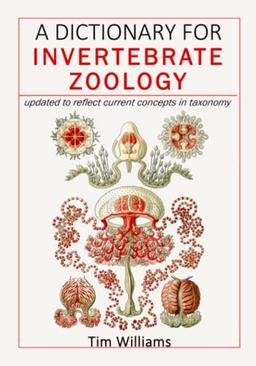 A Dictionary for Invertebrate Zoology