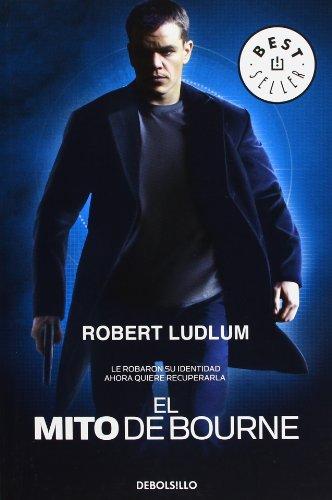 El mito de Bourne (BEST SELLER, Band 26200)