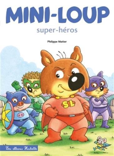 Mini-Loup super-héros