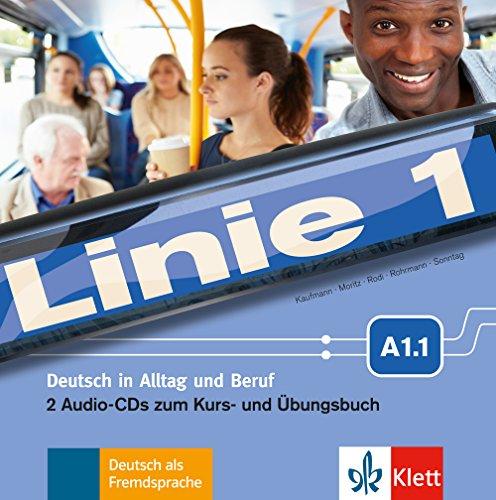 Linie 1 A1.1: 2 Audio-CDs zum Kurs- und Übungsbuch