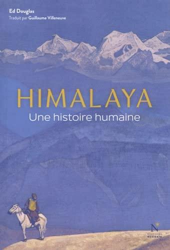 Himalaya : une histoire humaine