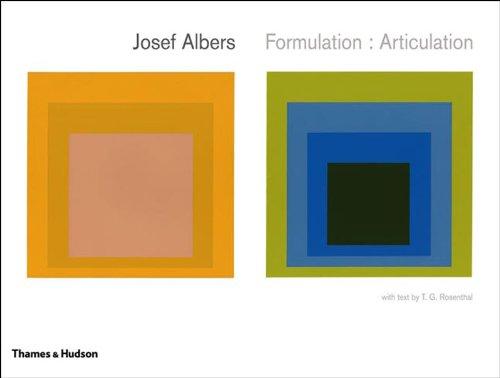 Josef Albers Formulation: Articulation: Formulation - Articulation