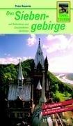 Tippeltouren - Das Siebengebirge mit Kottenforst und Drachenfelser Ländchen: 21 Tippeltouren. Mit dem Rheinsteig von Oberkassel bis zur Erpeler Ley