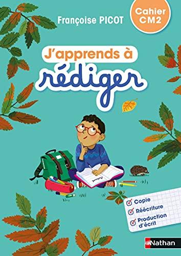 J'apprends à rédiger, cahier CM2