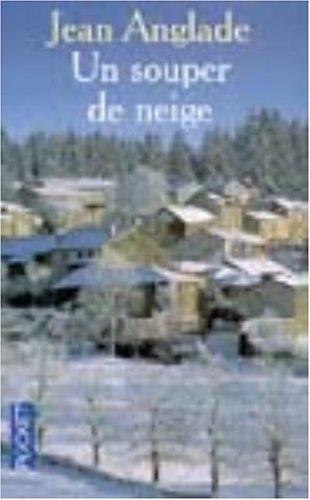 Un souper de neige