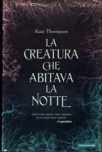 La creatura che abitava la notte